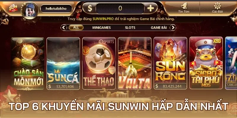 Khuyến mãi Sunwin được phát hành cực đa dạng
